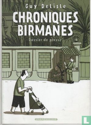 Chroniques Birmanes - Dossier de presse - Bild 1