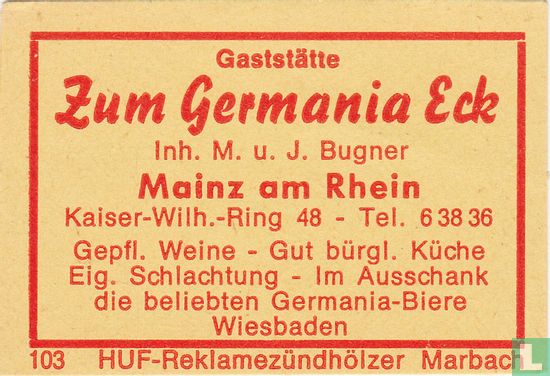 Zum Germania Eck - M. u. J. Bugner