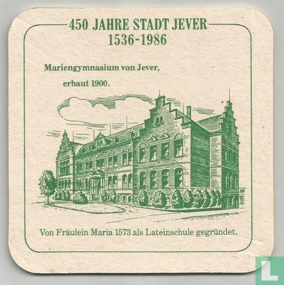 450  Jahre Stadt Jever - Mariengymnasium von Jever, ... - Image 1