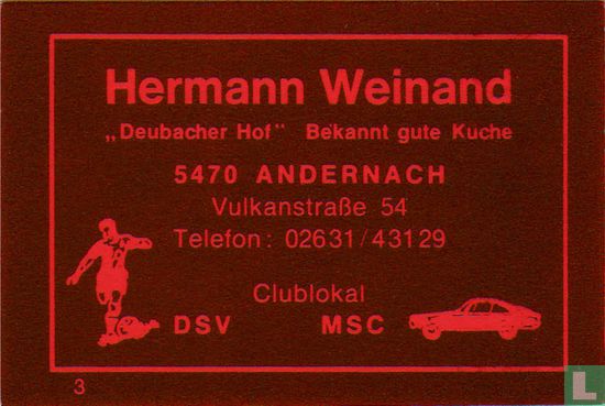 Hermann Weinand "Deubacher Hof"