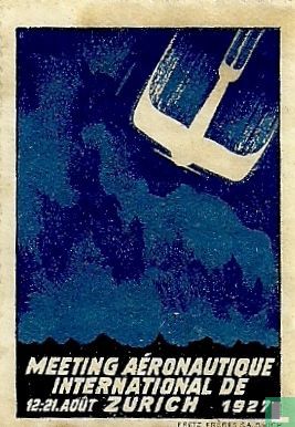 Meeting Aéronautique International de 12-21 août Zürich 1927