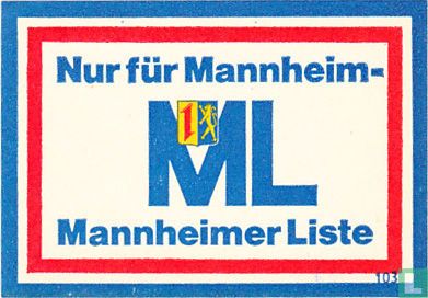 Nur für Mannheim - ML