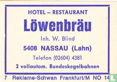 Hotel-Restaurant Löwenbräu - W. Blind