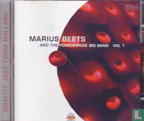 Marius Beets and the Powerhouse big band vol. 1 - Afbeelding 1
