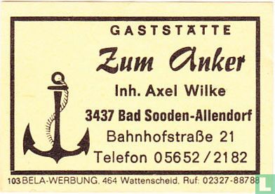 Gaststätte Zum Anker - Axel Wilke
