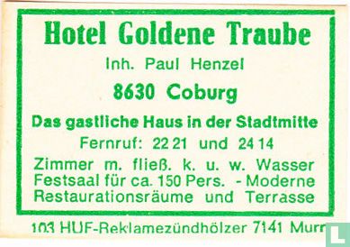 Hotel Goldene Traube - Paul Henzel