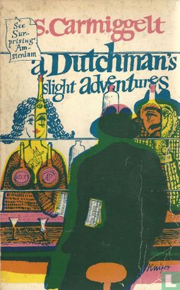 A Dutchman's slight adventures - Afbeelding 1