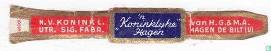 'n "Koninklijke" Hagen - N.V. Koninkl. Utr. Sig. Fabr. - van H.G. & M.A. Hagen De Bilt - Afbeelding 1