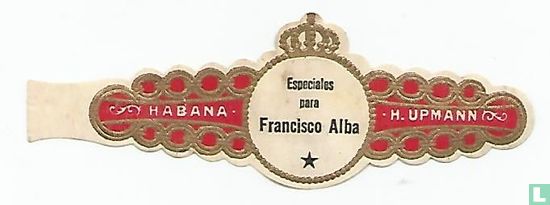 Especiales para Francisco Alba - Habana - H. Upmann - Image 1