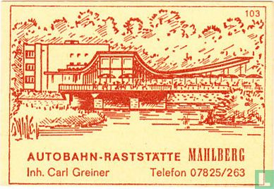 Autobahn-Raststätte Mahlberg - Carl Greiner