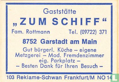 "Zum Schiff" - Fam. Rottmann