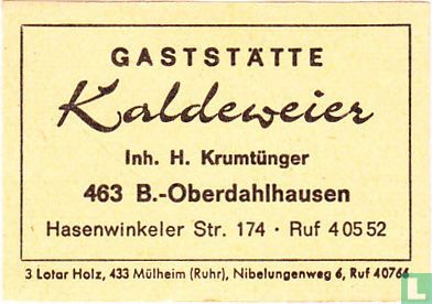 Gaststätte Kaldeweier - H. Krumtünger