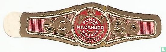 Macanudo Punch Habana Manuel Lopez - Image 1