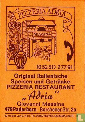 Pozzeria Restaurant "Adria" - Giovanni Messina