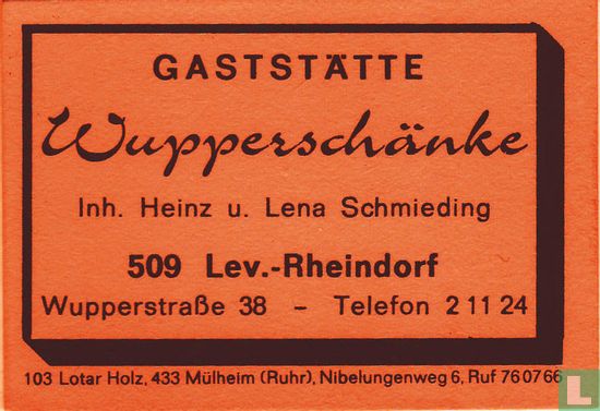 Wupperschänke - Heinz u. Lena Schmieding