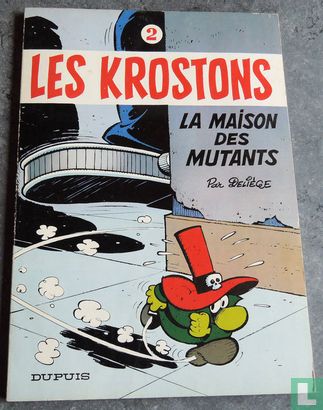 Les Krostons T2 - La Maison des Mutants + opdracht - sc - 1°druk (1979) - Afbeelding 2