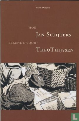 Hoe Jan Sluijters tekende voor Theo Thijssen - Image 1