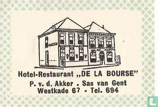 Hotel-Restaurant "De La Bourse"