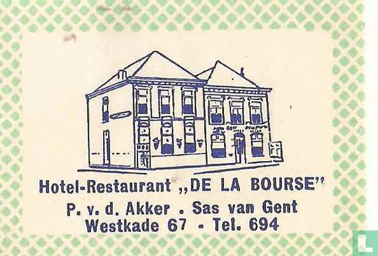 Hotel-Restaurant "De La Bourse" 