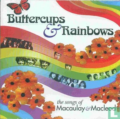 Buttercups & Rainbows - the Songs of MacAulay & Macleod - Afbeelding 1