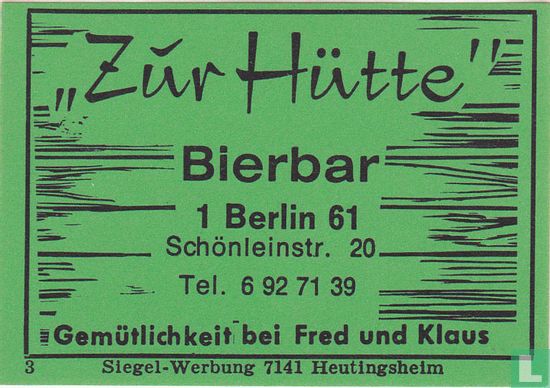 "Zur Hütte" - Bierbar