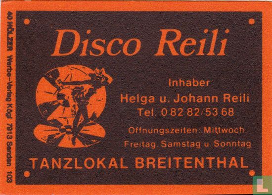 Disco Reili - Helga u. Johann Reili
