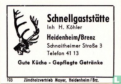 Schnellgaststätte - H. Köhler