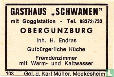 Gasthaus "Schwanen" - H. Endras