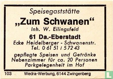 "Zum Schwanen" - W. Eilingsfeld