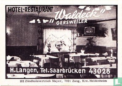 Hotel-Restaurant "Waldeck" - H. Langen