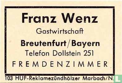 Franz Wenz Gastwirtschaft