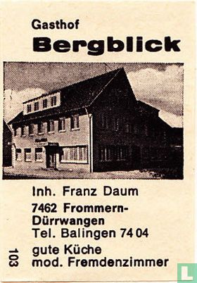 Gasthof Bergblick - Franz Daum