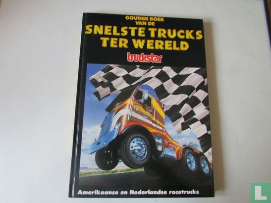 Gouden boek van de snelste trucks ter wereld - Image 1