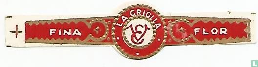 La Criolla E V - Fina - Flor - Image 1