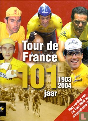 Tour de France 101 jaar 1903-2004 - Afbeelding 1