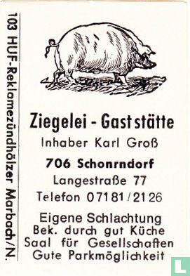 Ziegelei - Gaststätte - Karl Gross