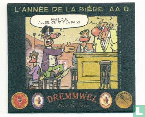 AA8: année de la bière Dremmwel
