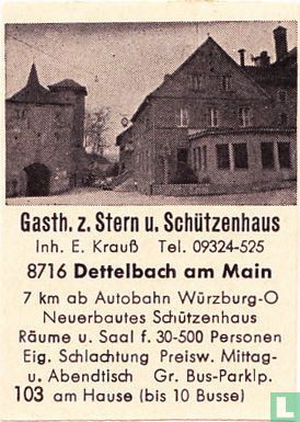 Gasth. z. Stern u. Schützenhaus - E. Krauss