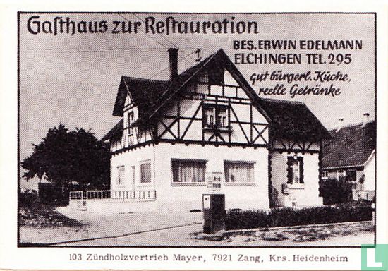 Gasthaus zur Restauration - Erwin Edelmann
