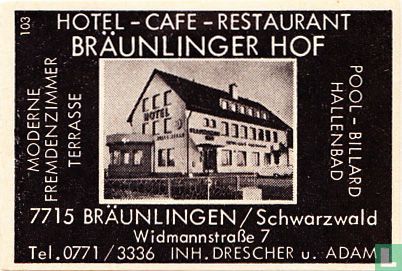 Bräunlinger Hof - Drescher