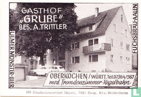 Gasthof "Grube" - A. Trittler