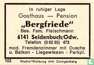 "Bergfriede" - Fam. Fleischmann