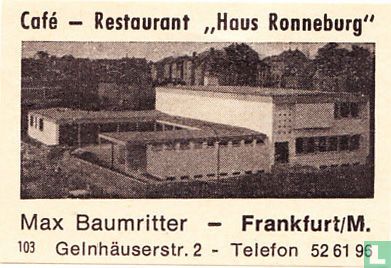 "Haus Ronneburg" - Max Baumritter