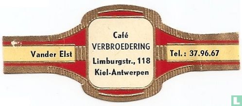 Café Verbroedering Limburgstr. 118 Kiel-Antwerpen - Vander Elst - Tel.: 37.96.67 - Afbeelding 1