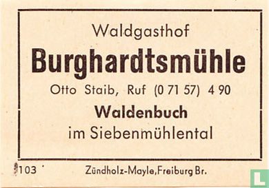 Burghardtsmühle - Otto Staib