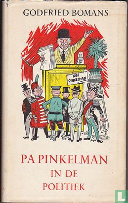 Pa Pinkelman in de politiek  - Image 1