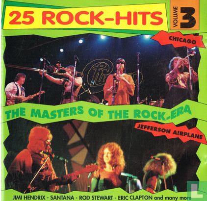 25 Rock-Hits - The Masters Of The Rock-Era # 3 - Afbeelding 1