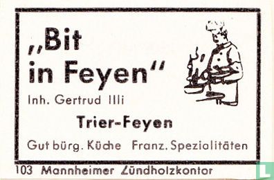 "Bit in Feyen" - Gertrud Illi