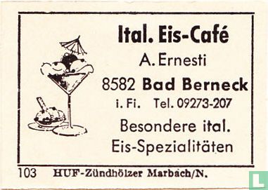 Ital. Eis-Café - A. Ernesti