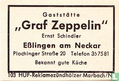 Gaststätte "Graf Zeppeling" - Ernst Schindler